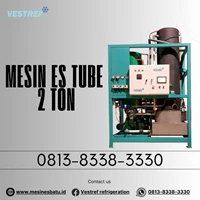 Mesin Es Tube / Kristal MET020 -  2 Ton /24 Jam VESTREF