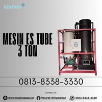 Mesin Es Tube / Kristal MET030 -  3 Ton /24 Jam VESTREF